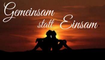 Gemeinsam statt Einsam